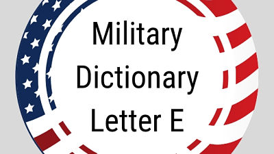 Military Dictionary Letter E