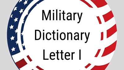 Military Dictionary Letter I